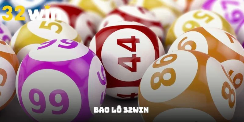 Bao Lô - Hướng Dẫn Tường Tận Cho Tân Binh Từ 32Win