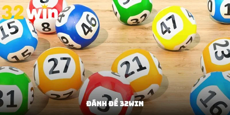 Đánh Đề Là Gì? Cách Chơi Tại 32Win Không Thể Chuẩn Hơn