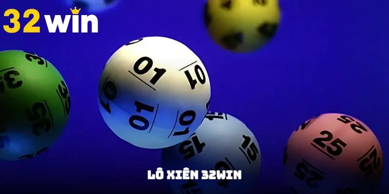 Lô Xiên 32Win - Bí Quyết Chinh Phục Lô Đề Hay Từ Cao Thủ