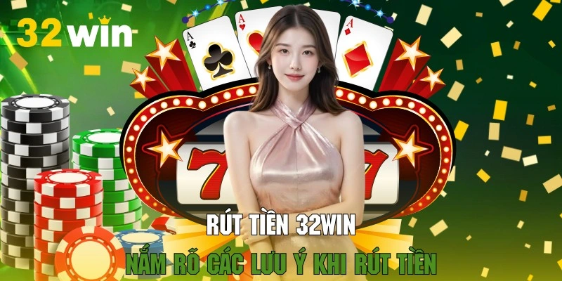 Các lưu ý sẽ hỗ trợ khách hàng thực hiện đổi thưởng an toàn tại 32WIN