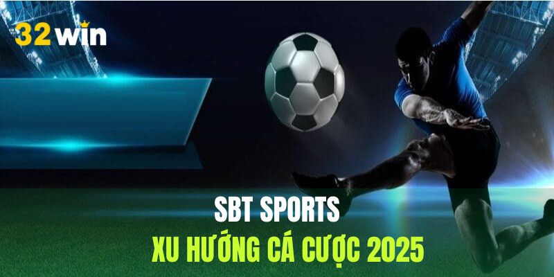 SBT Sports điểm đến cá cược thể thao hấp dẫn.