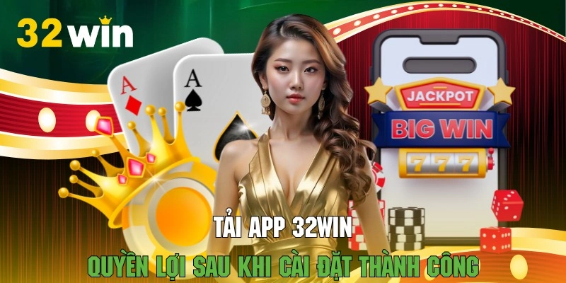 Tận hưởng quyền lợi khi cài đặt ứng dụng thành công
